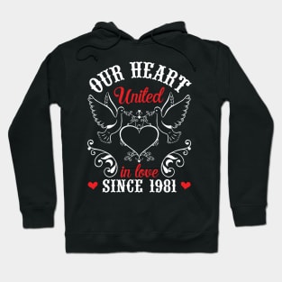 Husband Wife Our Heart United In Love Since 1981 Happy Wedding Married 39 Years Anniversary Hoodie